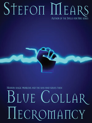 cover image of Blue Collar Necromancy